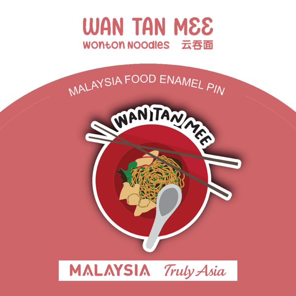 Wan Tan Mee Enamel Pin
